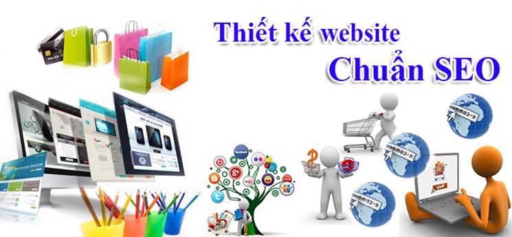 Thiết Kế Website Chuẩn Seo Trọn Gói | Hỗ Trợ Các Doanh Nghiệp Tốt Nhất
